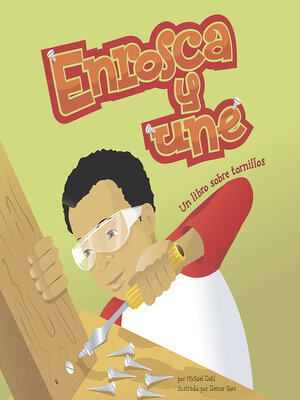 cover image of Enrosca y une